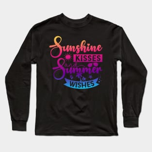 Sunshine Kisses And Summer Wishes Hello Summer Beach Long Sleeve T-Shirt